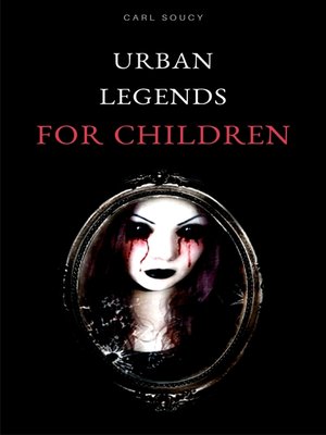 cover image of Urban Legends for Children